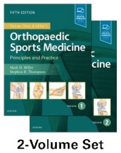 DeLee, Drez and Miller&#039;s Orthopaedic Sports Medicine(2Vols) 5ED