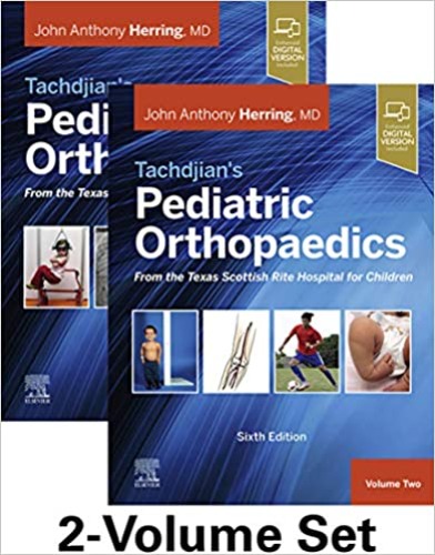 Tachdjian&#039;s Pediatric Orthopaedics(Include E-Book) 6ED