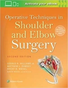 Operative Techniques in Shoulder and Elbow Surgery , 2ED