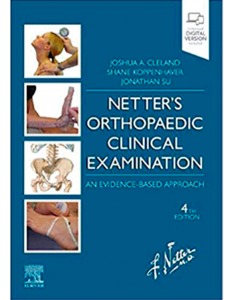 Netter&#039;s Orthopaedic Clinical Examination: An Evidence-Based Approach 4ED