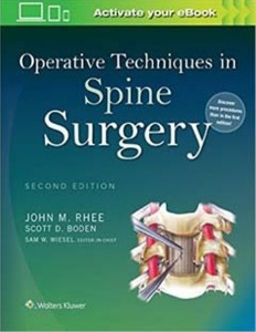 Operative Techniques in Spine Surgery , 2ED