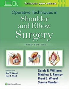 Operative Techniques in Shoulder and Elbow Surgery, 3ED
