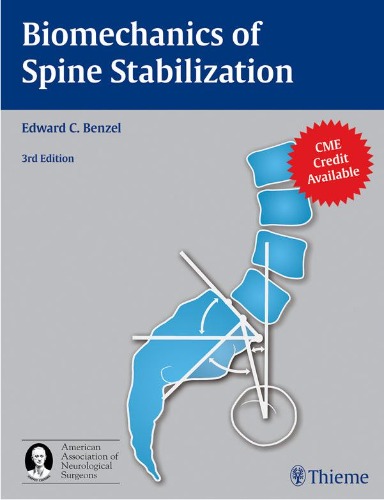 Biomechanics of Spine Stabilization 3ED