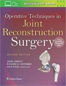 Operative Techniques in Joint Reconstruction Surgery, 2ED