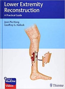Lower Extremity Reconstruction A Practical Guide